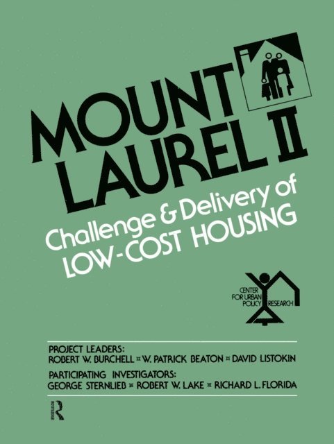 David Listokin, W. Patrick Beaton, Robert Burchell - Mount Laurel II, E-bok