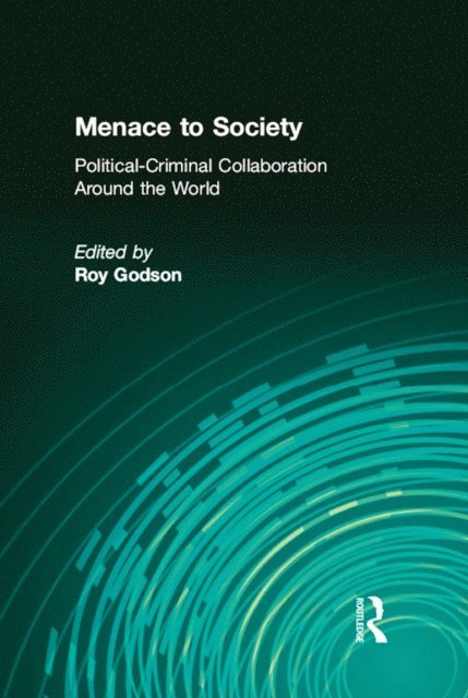 Roy Godson - Menace to Society, E-bok