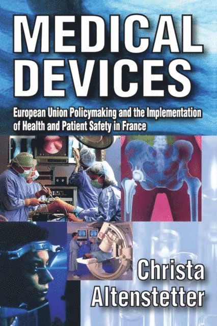 Christa Altenstetter - Medical Devices, E-bok