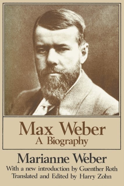 Marianne Weber - Max Weber, E-bok