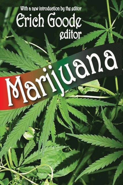 Erich Goode - Marijuana, E-bok