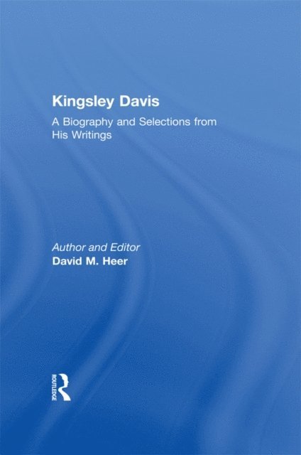 David M. Heer - Kingsley Davis, E-bok