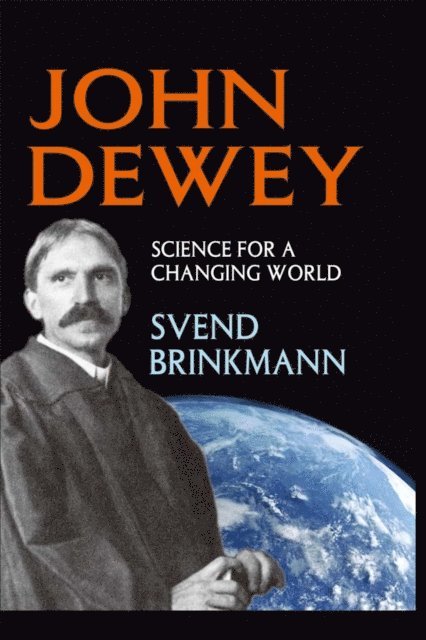 Svend Brinkmann - John Dewey, E-bok