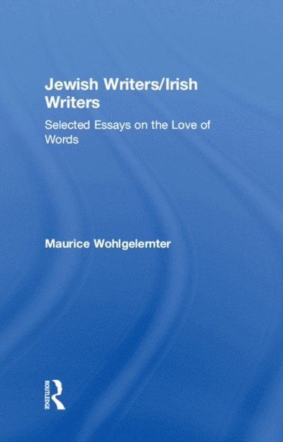 Maurice Wohlgelernter, Nathan Koren - Jewish Writers/Irish Writers, E-bok