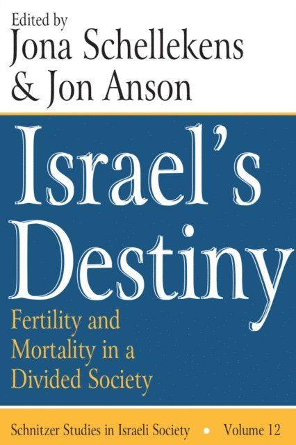 Jon Anson - Israel's Destiny, E-bok