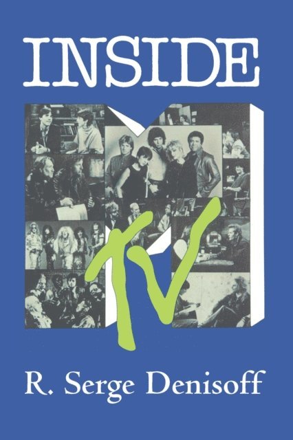 R. Serge Denisoff - Inside MTV, E-bok