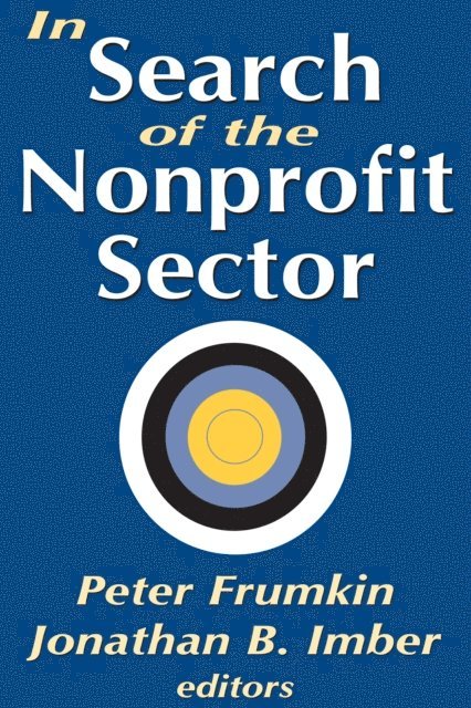 Jonathan B. Imber - In Search of the Nonprofit Sector, E-bok