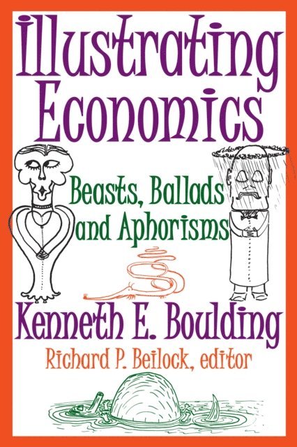 Kenneth E. Boulding - Illustrating Economics, E-bok