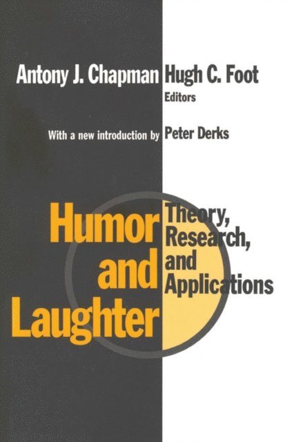 Antony Chapman - Humor and Laughter, E-bok