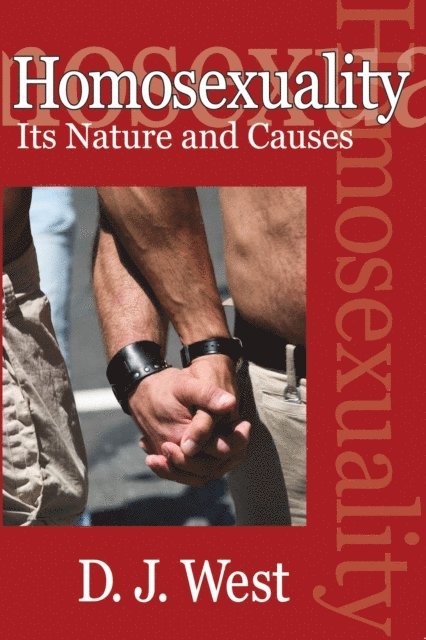 Donald J. West - Homosexuality, E-bok