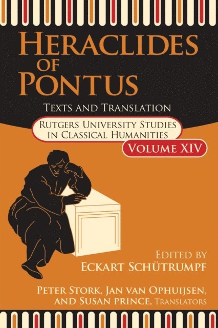 Eckart Schutrumpf - Heraclides of Pontus, E-bok