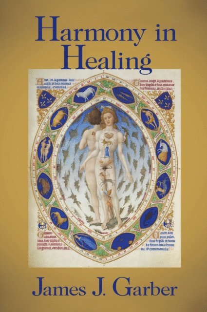 James Garber - Harmony in Healing, E-bok