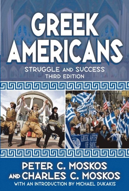 Peter Moskos - Greek Americans, E-bok