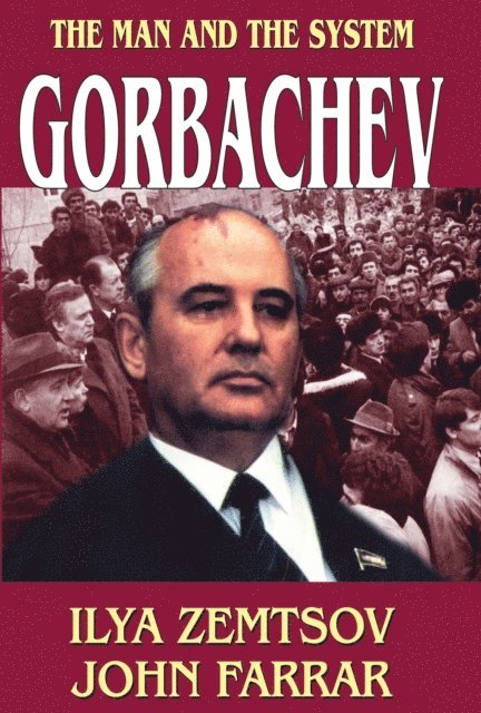 John Farrar - Gorbachev, E-bok