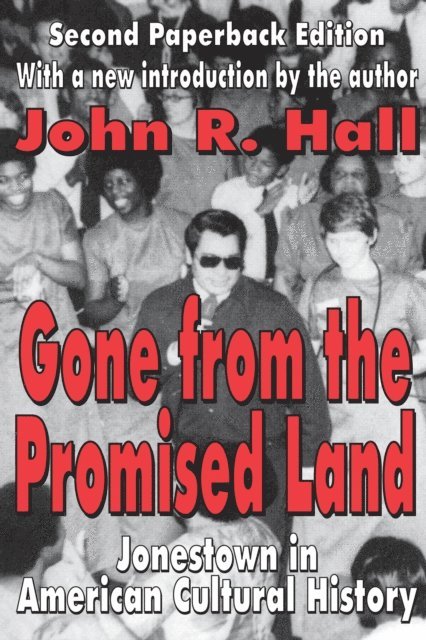 John R. Hall - Gone from the Promised Land, E-bok