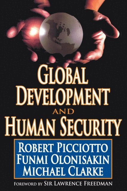 Robert Picciotto - Global Development and Human Security, E-bok