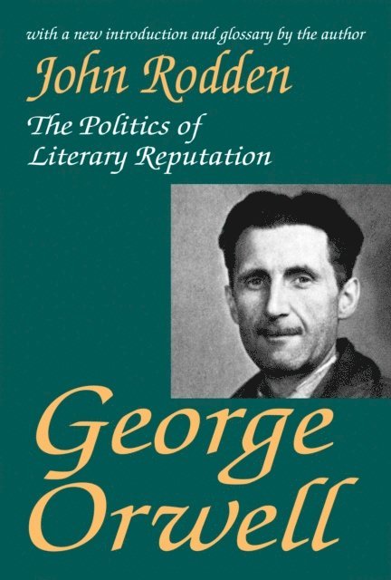 John Rodden - George Orwell, E-bok