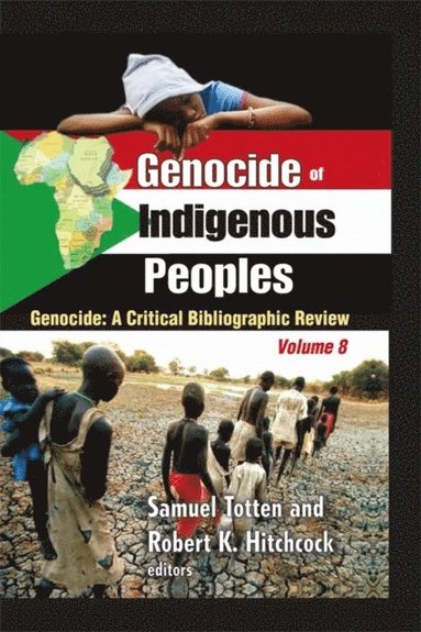 Robert Hitchcock - Genocide of Indigenous Peoples, E-bok