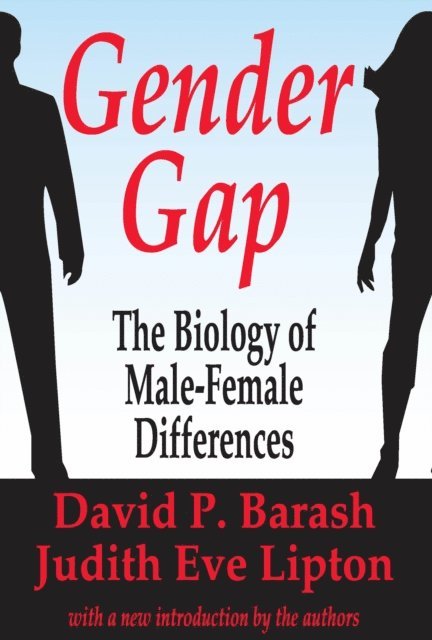 Judith Eve Lipton, David P. Barash - Gender Gap, E-bok