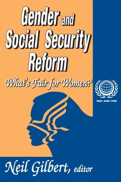 Neil Gilbert - Gender and Social Security Reform, E-bok