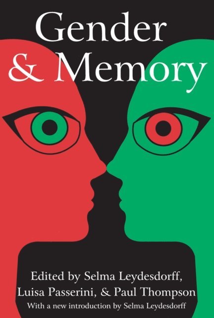 Luisa Passerini - Gender and Memory, E-bok