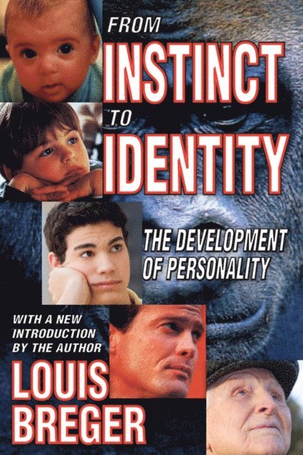 Louis Breger, David Hardison - From Instinct to Identity, E-bok