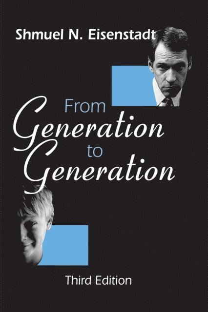 Shmuel N. Eisenstadt - From Generation to Generation, E-bok
