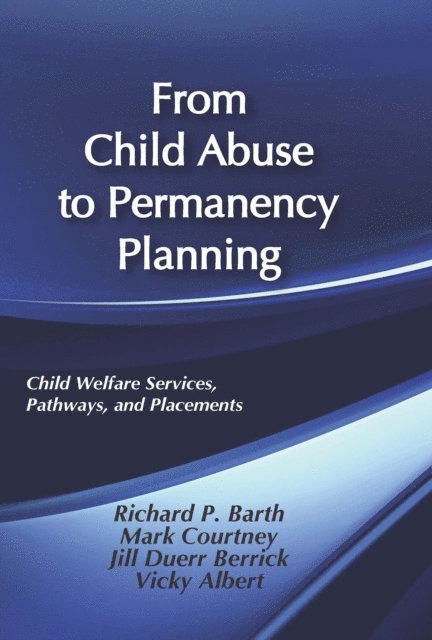 Vicky Albert - From Child Abuse to Permanency Planning, E-bok