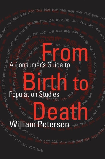 William Petersen - From Birth to Death, E-bok