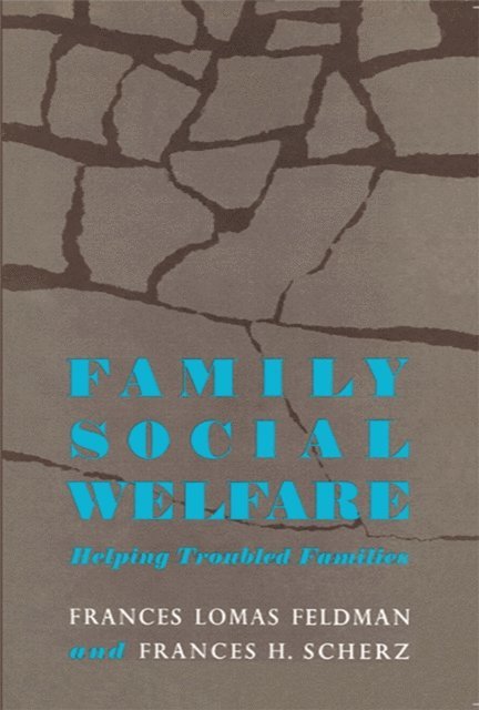 Frances Scherz - Family Social Welfare, E-bok