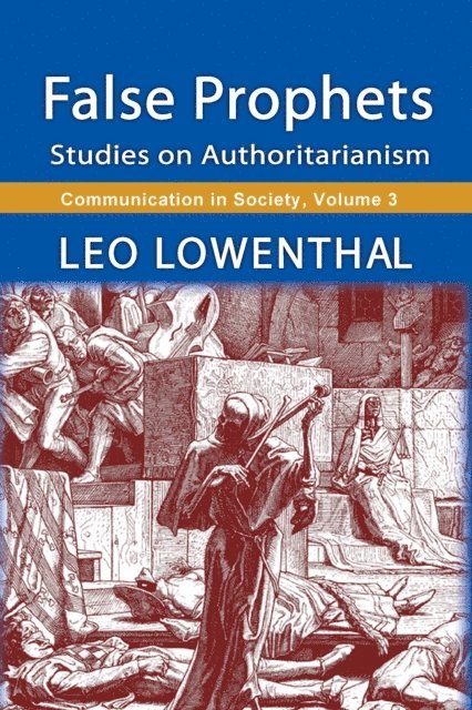Leo Lowenthal - False Prophets, E-bok