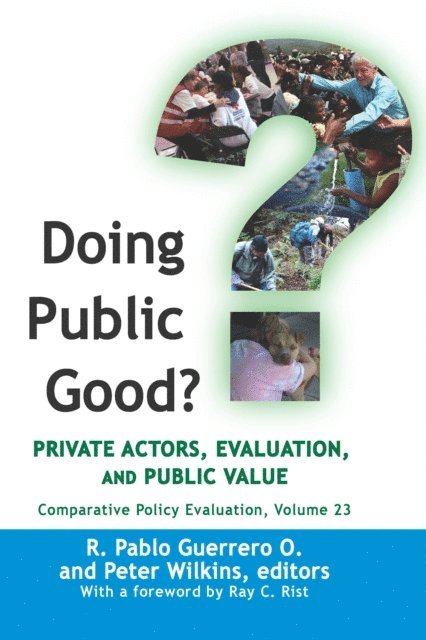 Peter Wilkins, R. Pablo Guerrero O. - Doing Public Good?, E-bok