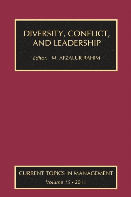 M. Afzalur Rahim - Diversity, Conflict, and Leadership, E-bok
