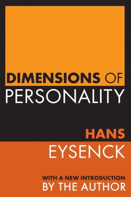 Hans Eysenck, Martin Rein - Dimensions of Personality, E-bok