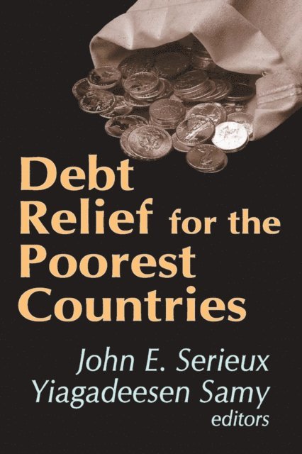 Yiagadeesen Samy - Debt Relief for the Poorest Countries, E-bok