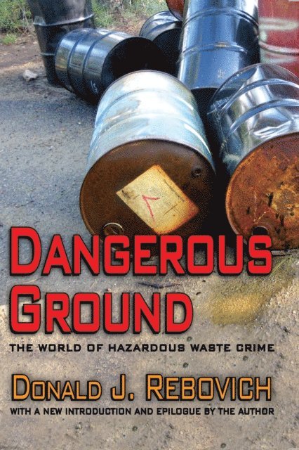 Donald J. Rebovich - Dangerous Ground, E-bok