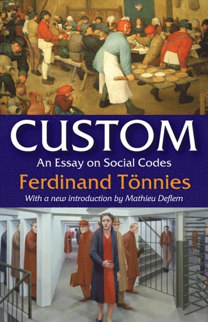 Ferdinand Tonnies - Custom, E-bok