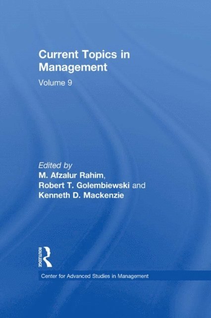 Robert Golembiewski - Current Topics in Management, E-bok