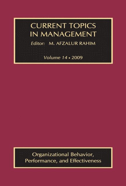 M. Afzalur Rahim - Current Topics in Management, E-bok