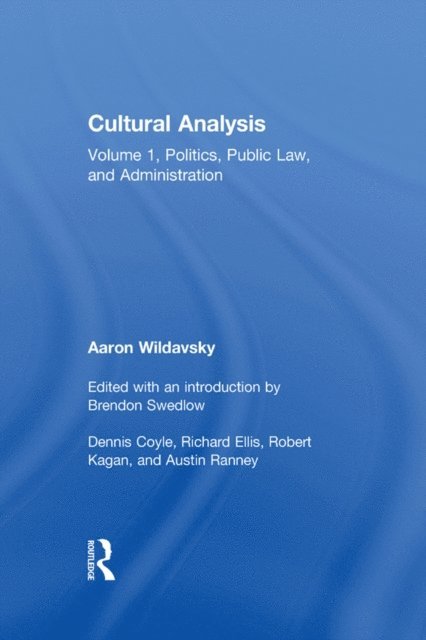 Aaron Wildavsky - Cultural Analysis, E-bok
