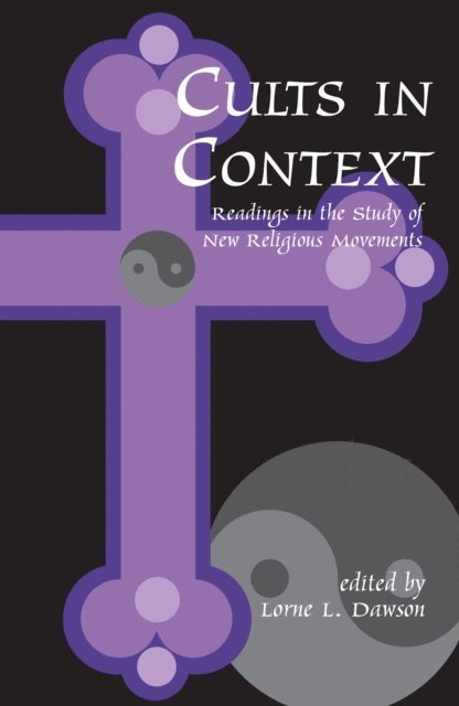 Lorne Dawson - Cults in Context, E-bok