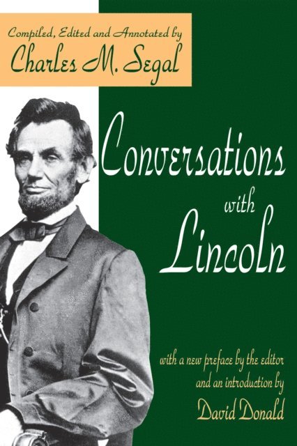 Charles Segal - Conversations with Lincoln, E-bok