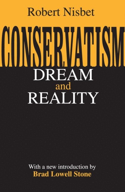 Robert Nisbet - Conservatism, E-bok