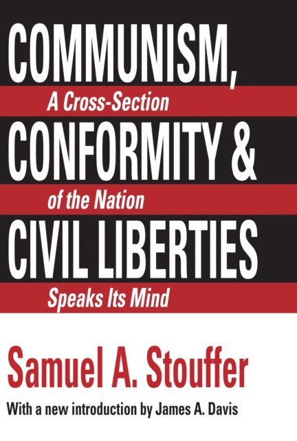 Samuel A. Stouffer, Ferdinand Tonnies - Communism, Conformity and Liberties, E-bok