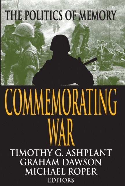 Graham Dawson - Commemorating War, E-bok