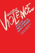Collective Violence