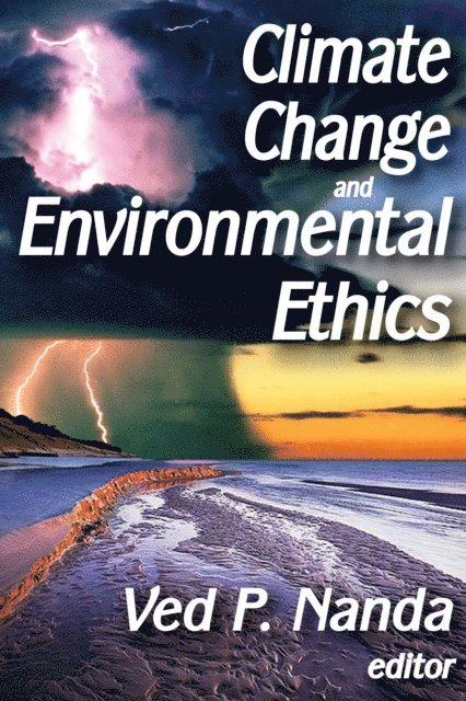David Shakow - Climate Change and Environmental Ethics, E-bok