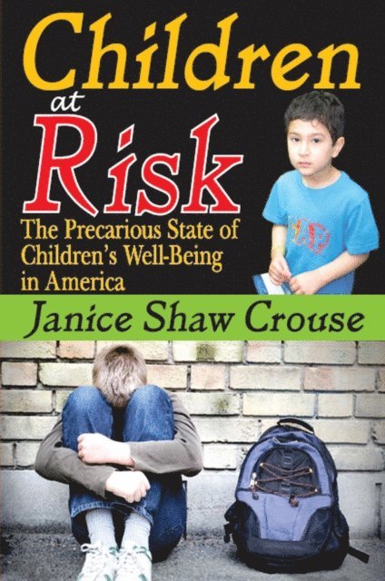 Janice Crouse - Children at Risk, E-bok
