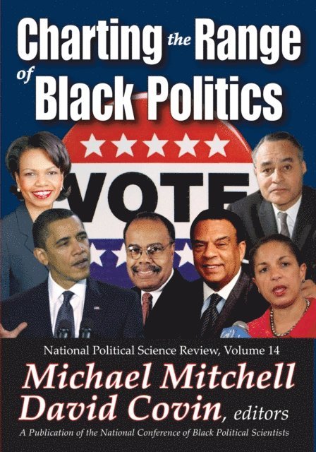 Michael Mitchell - Charting the Range of Black Politics, E-bok