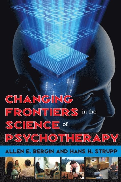 Allen Bergin, Irving Babbitt - Changing Frontiers in the Science of Psychotherapy, E-bok